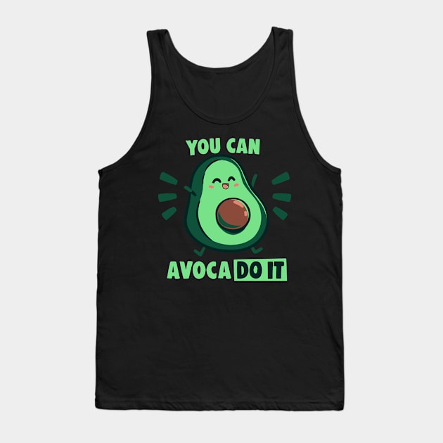 You can Avaco DO IT Tank Top by TechraNova